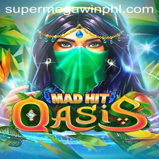 Exploring MadHitOasis: A Journey to Unleash the SuperMegaWin