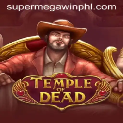 TempleofDead: The Ultimate Adventure Awaits